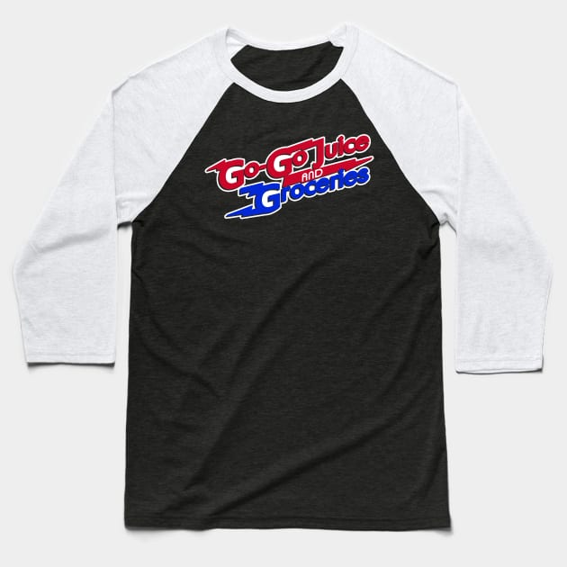 Go-Go Juice and Groceries Baseball T-Shirt by LA Concessions